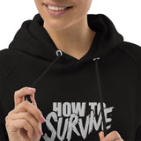 How to Survive Embroidered Unisex pullover hoodie